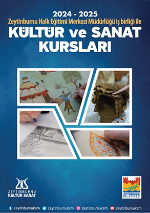 Kültür ve Sanat Kursları 2024 - 2025